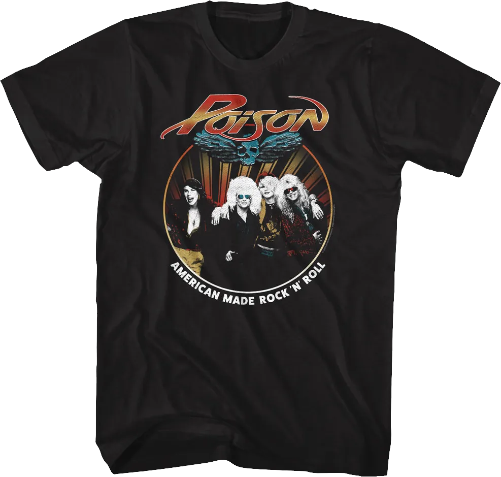 American Made Rock 'N' Roll Photo Poison T-Shirt