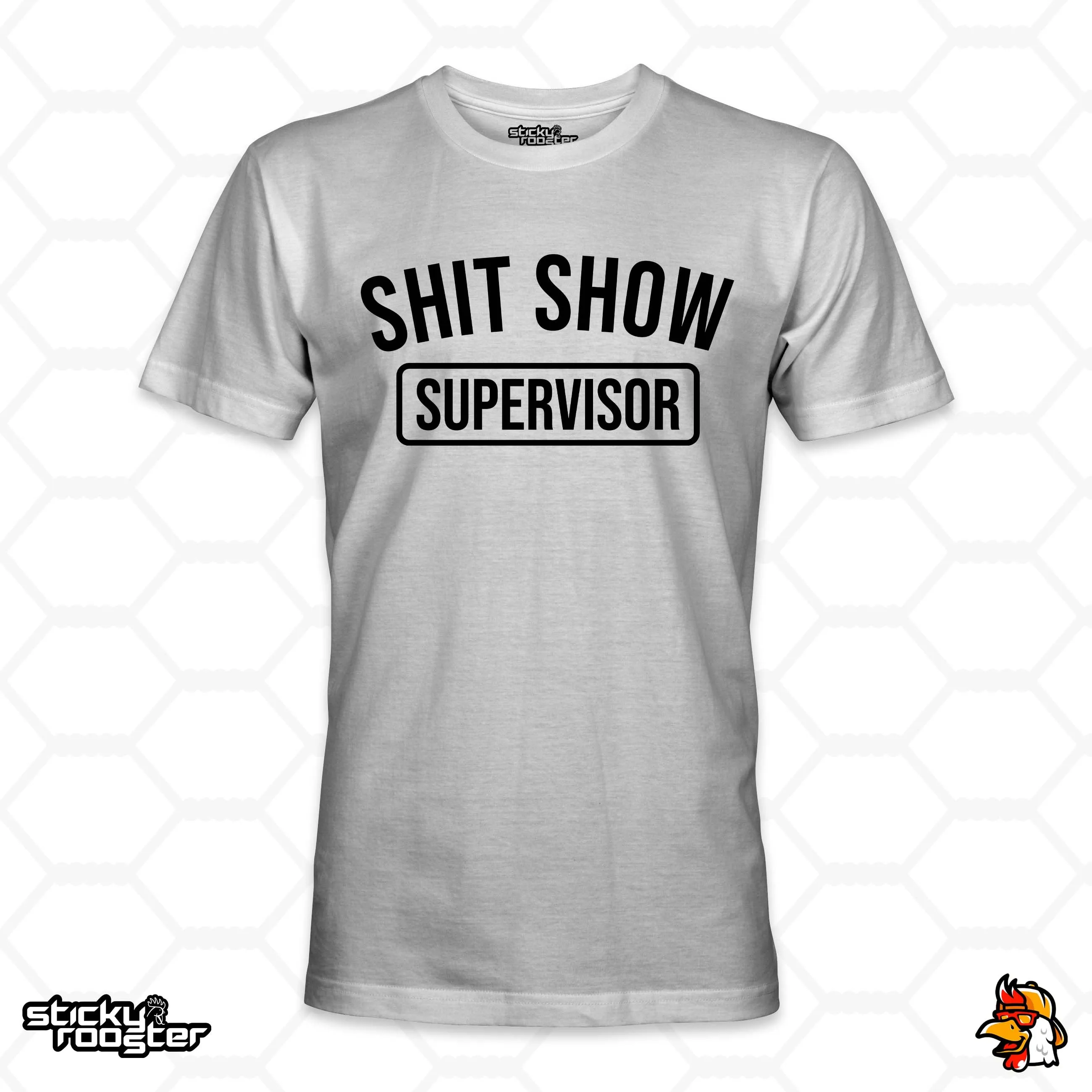 Shit Show Supervisor shirt